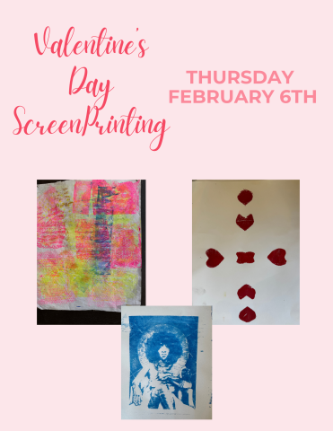 Valentine's day screenprinting workshop thursday february 6th from 5 to 6:30pm