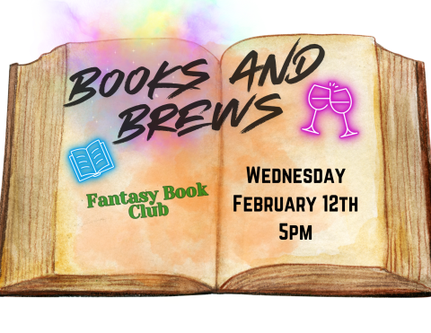 books and brews fantasy book club Wednesday february 12th from 5pm to 6pm