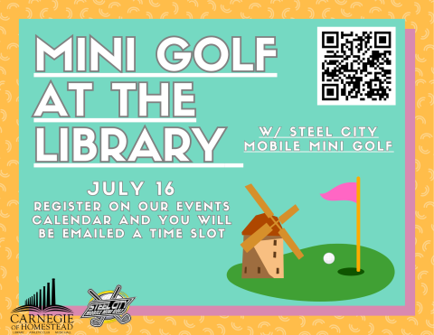mini golf at the library july 16th register online