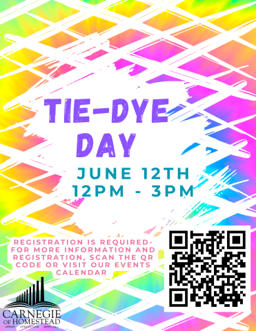 tie dye day june 12th from 12 to 3pm