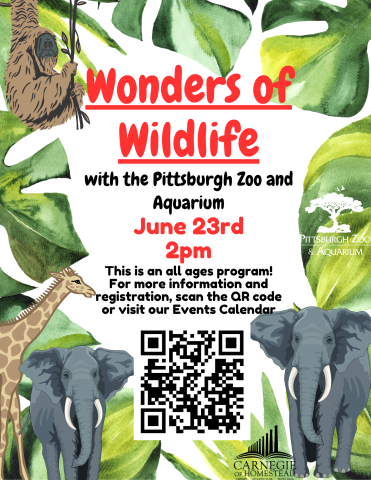 wonders of wildlife with the pittsburgh zoo june 23rd at 2pm