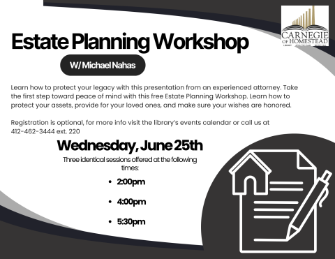 free estate planning workshop thursday june 25th 2/4/and5:30 pm