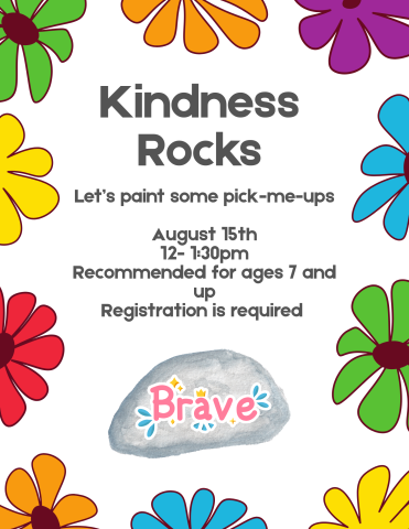 kindness rock painting august 15th from 12-1:30 pm registration is required