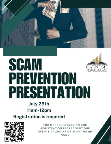 scam prevention presentation july 29th from 11 to 12pm registration is required