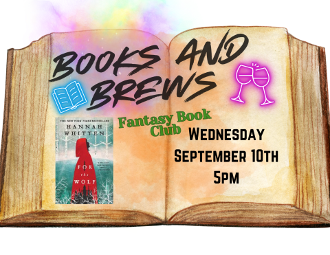 books and brews fantasy book club second Wednesday of the month from 5pm to 6pm
