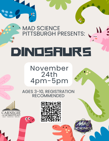 dinosaurs nov 24th 4-5 with mad science pittsburgh