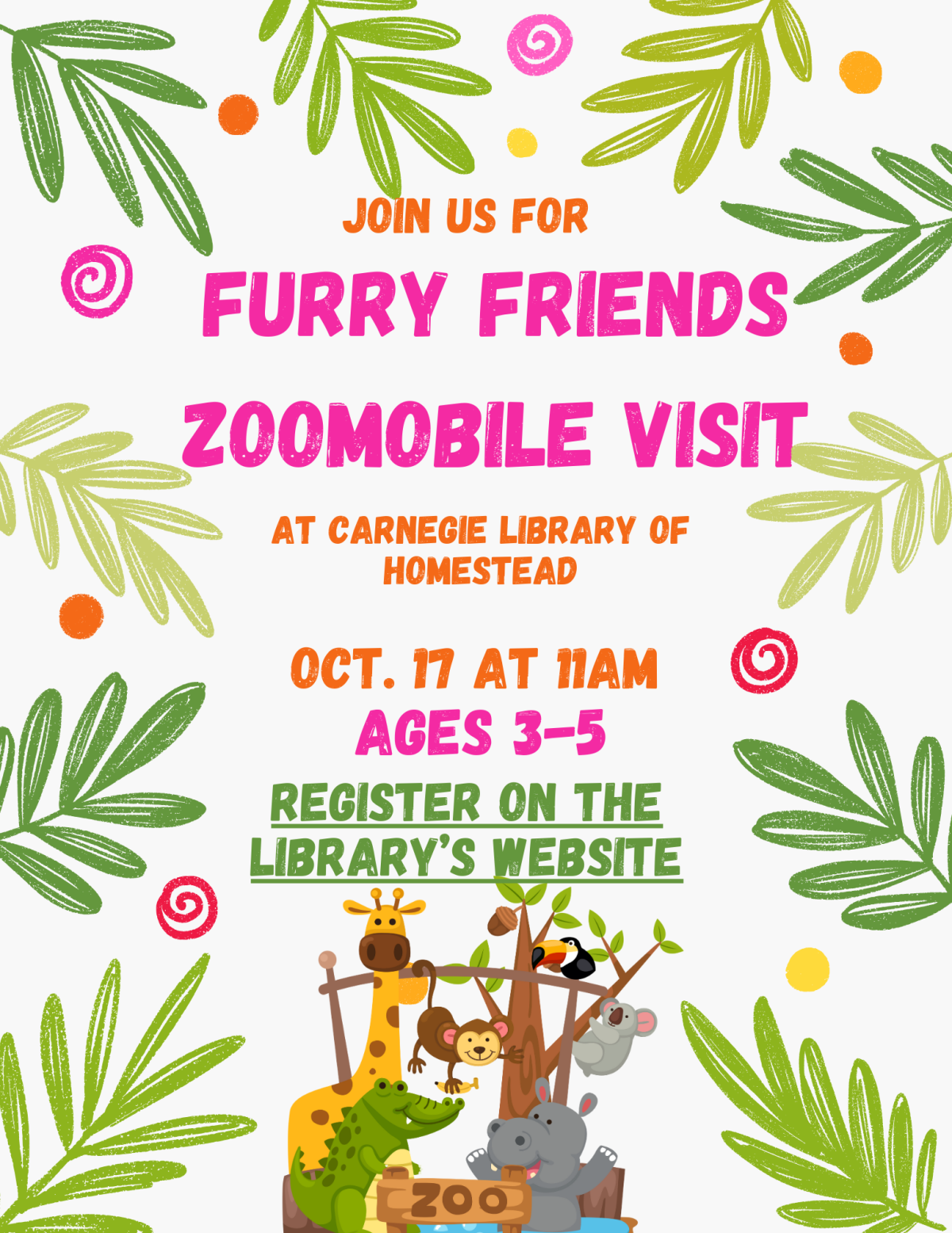 Furry Friends Zoo mobile visit on October 17 at 11 am. Ages 3-5. Register on the library's website