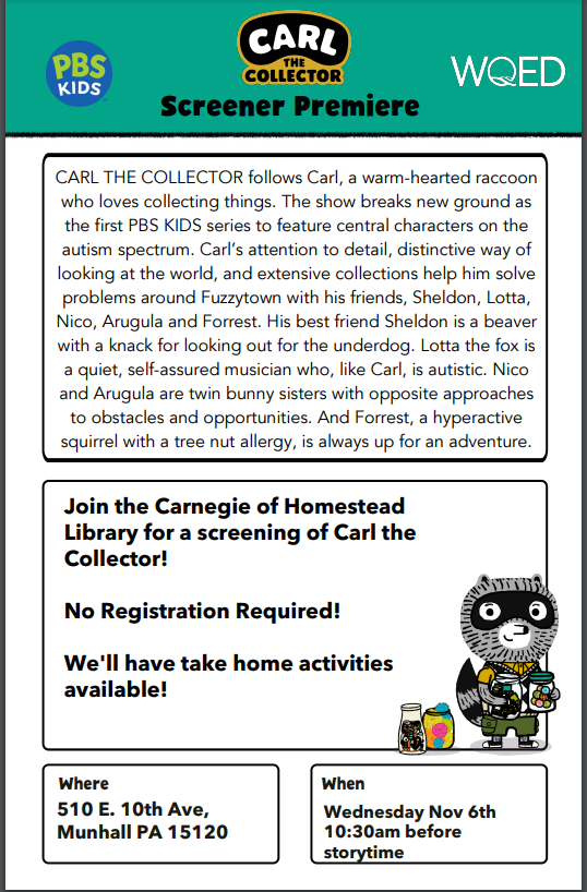 Carl the Collector Advanced Screening November 6 at 10:30am before storytime.