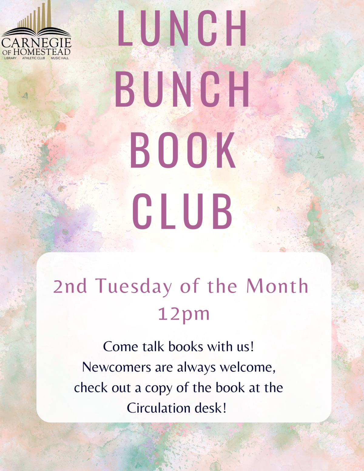 Lunch Bunch Book Club second tuesday of the month at 12pm
